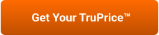 Get Your TruPrice™