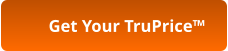 Get Your TruPrice™